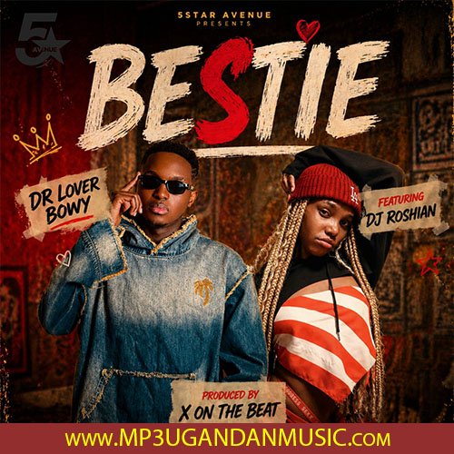Bestie - Dr Lover Bowy MP3UG Music